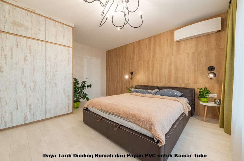 Daya Tarik Dinding Rumah dari Papan PVC untuk Kamar Tidur